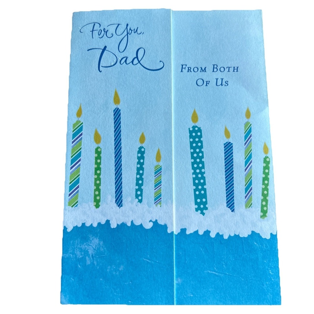 Happy Birthday Dad From Both Of Us Couldn't Ask For Better Dad Hallmark Card